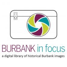 Burbank in Focus